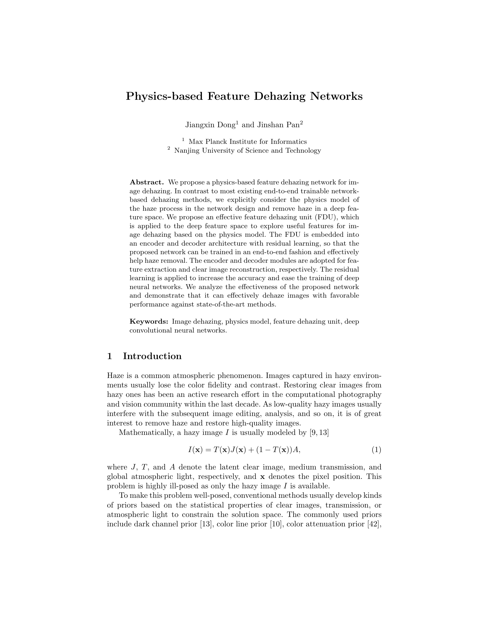 Physics-based Feature Dehazing Networks
